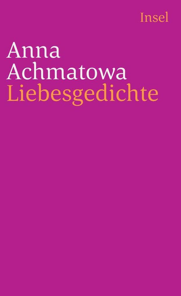Insel Jungen Liebesgedichte, Belletristik Von Anna Achmatowa - Bild 3