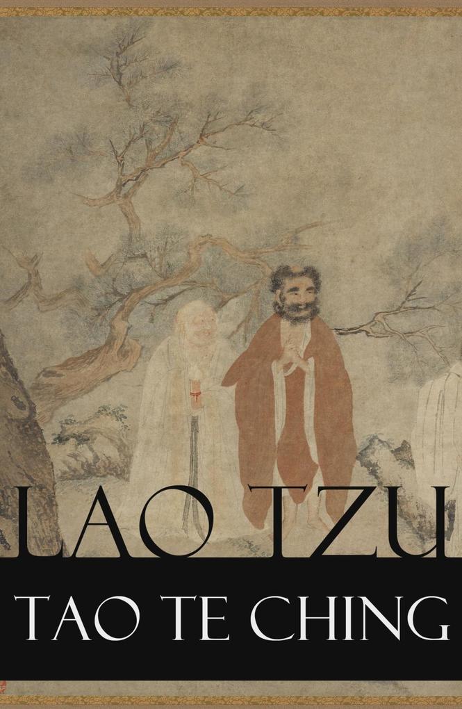 Tao Te Ching als eBook Download von Lao Tzu - Lao Tzu