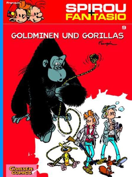 Spirou und Fantasio. Goldminen und Gorillas. (Bd. 9)