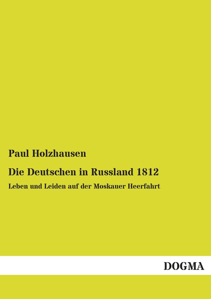 Die Deutschen in Russland 1812