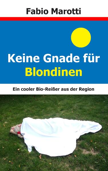 Keine Gnade für Blondinen