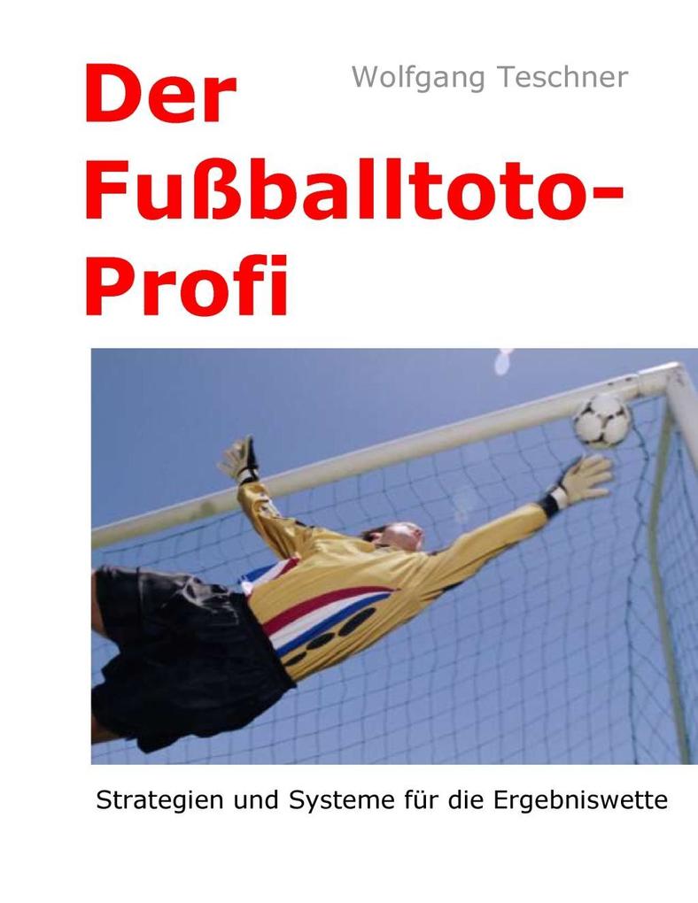 Der Fußballtoto-Profi
