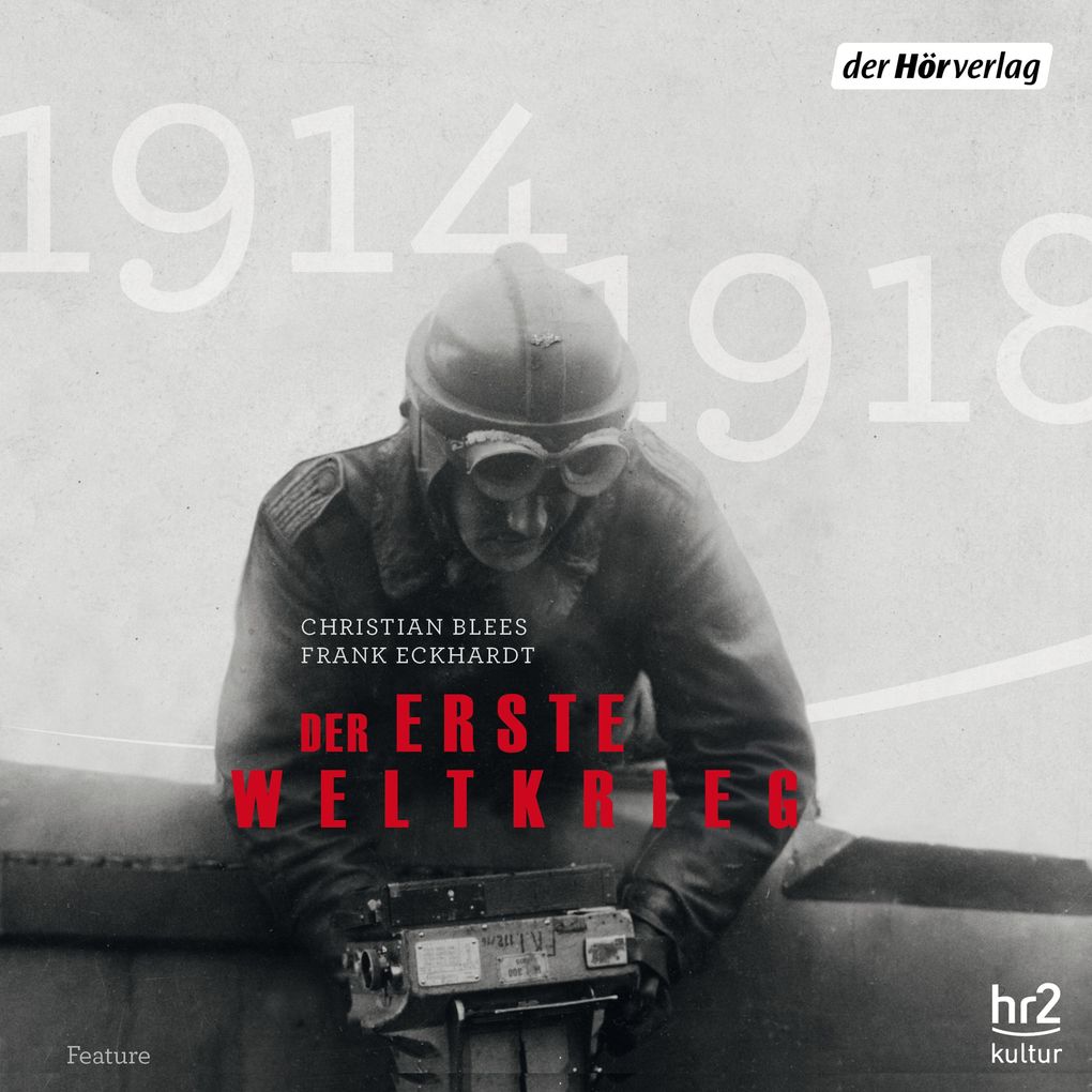 Der Erste Weltkrieg - Christian Blees/ Frank Eckhardt