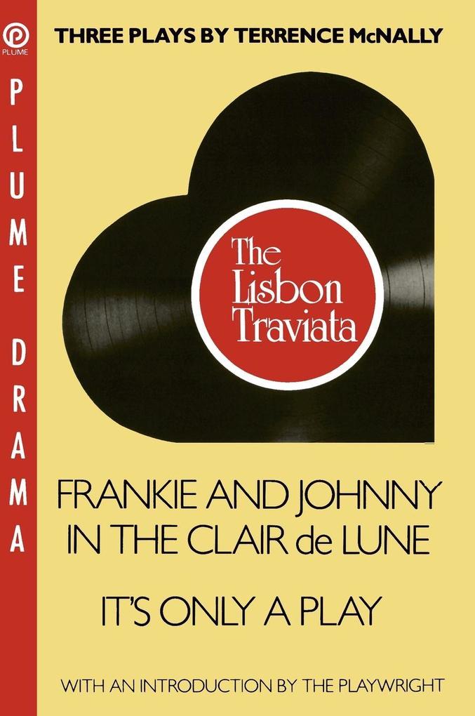 Three Plays by Terrence Mcnally