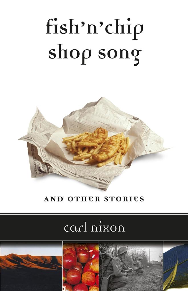 Fish ‘n‘ Chip Shop Song and Other Stories
