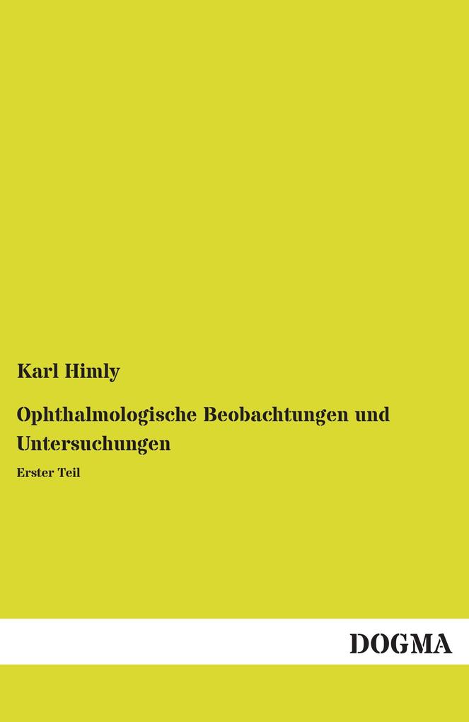 Ophthalmologische Beobachtungen und Untersuchungen