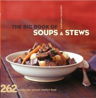 Big Book of Soups and Stews