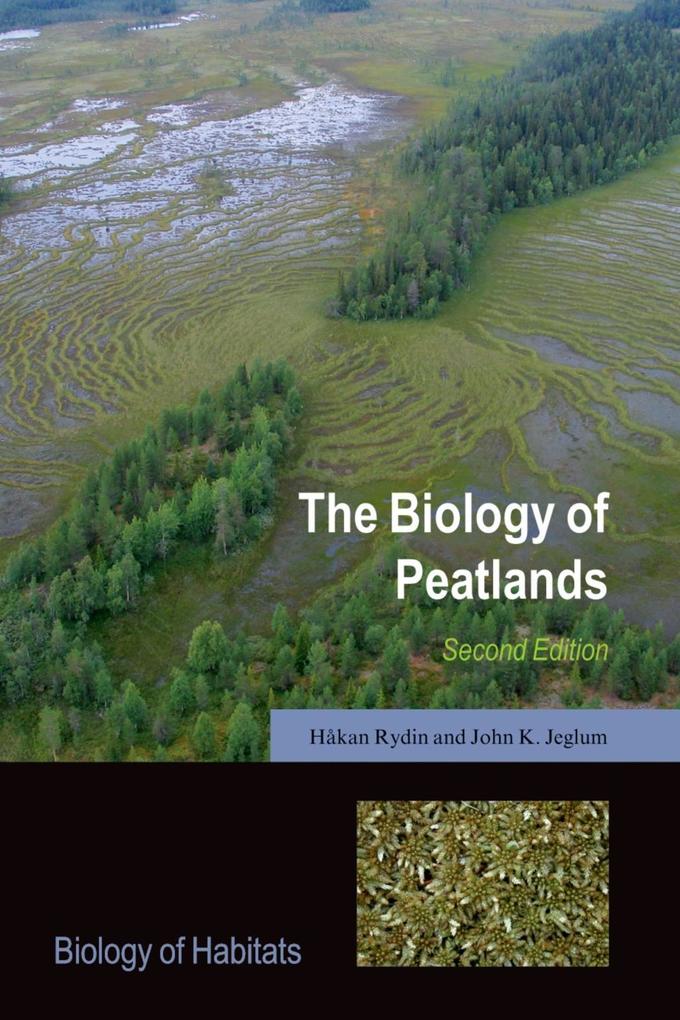 The Biology of Peatlands 2e