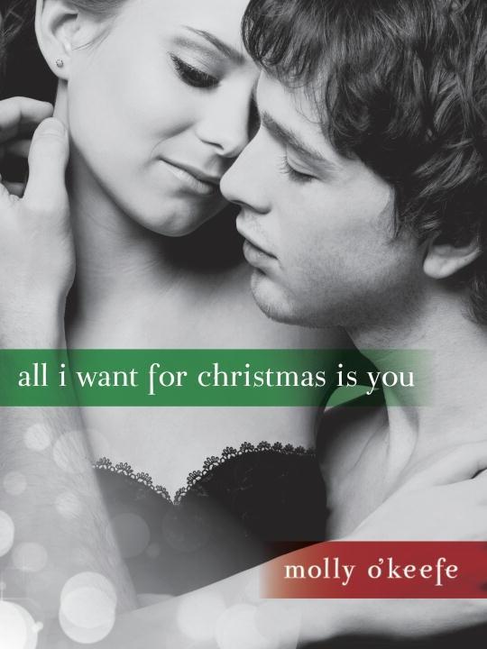 All I Want for Christmas Is You (Short Story)