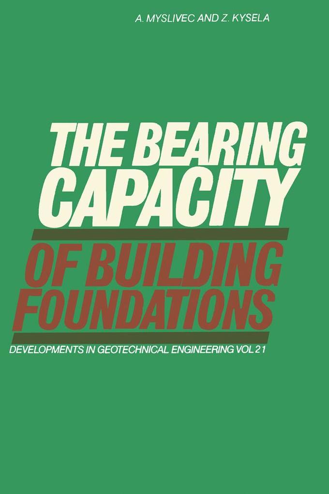 The Bearing Capacity of Building Foundations