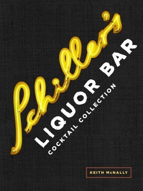 Schiller‘s Liquor Bar Cocktail Collection