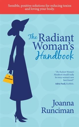 Radiant Woman's Handbook - Joanna Runciman
