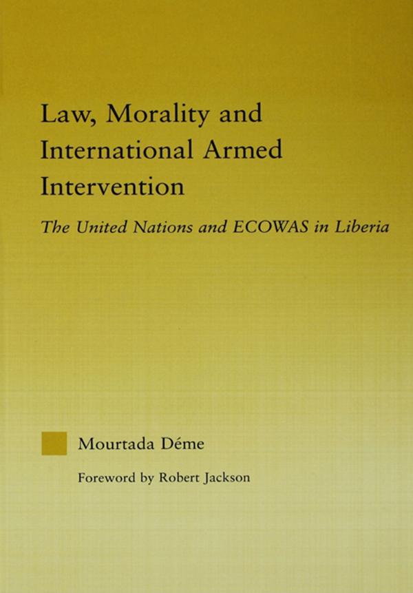 Law Morality and International Armed Intervention