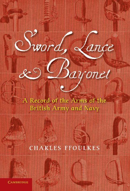 Sword Lance and Bayonet