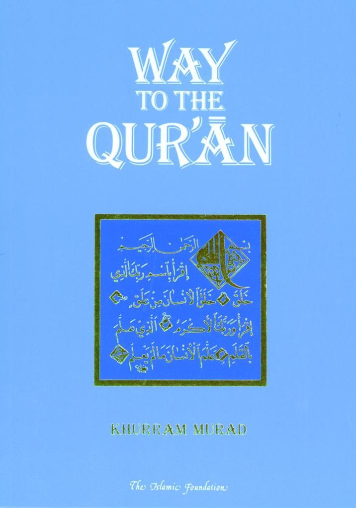 Way to the Qur‘an