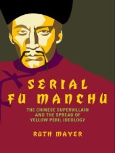 Serial Fu Manchu als eBook Download von Ruth Mayer - Ruth Mayer