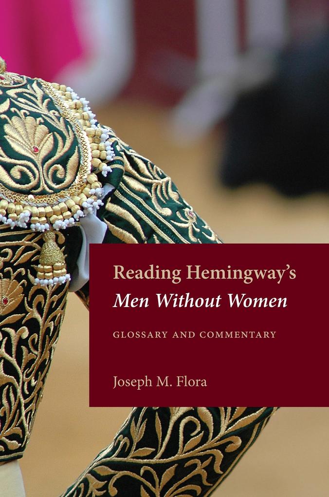 Reading Hemingway‘s Men Without Women