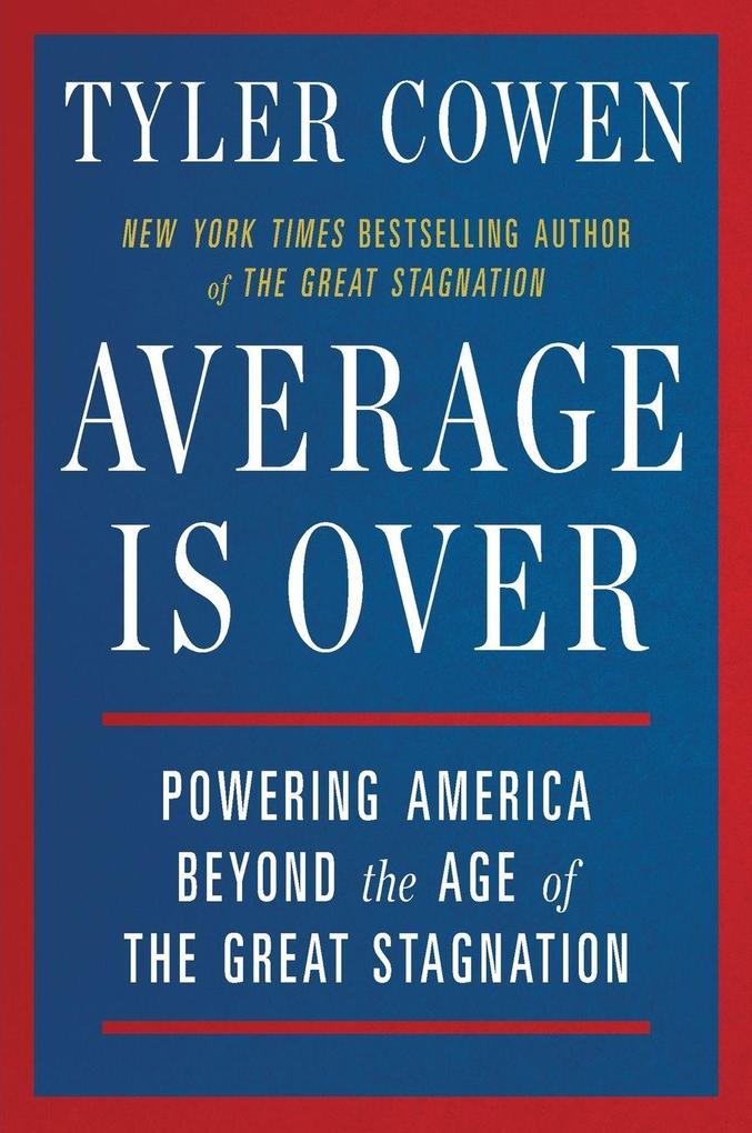 Average Is Over