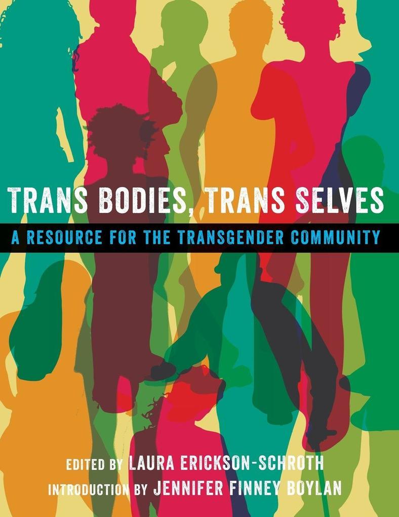 Trans Bodies Trans Selves