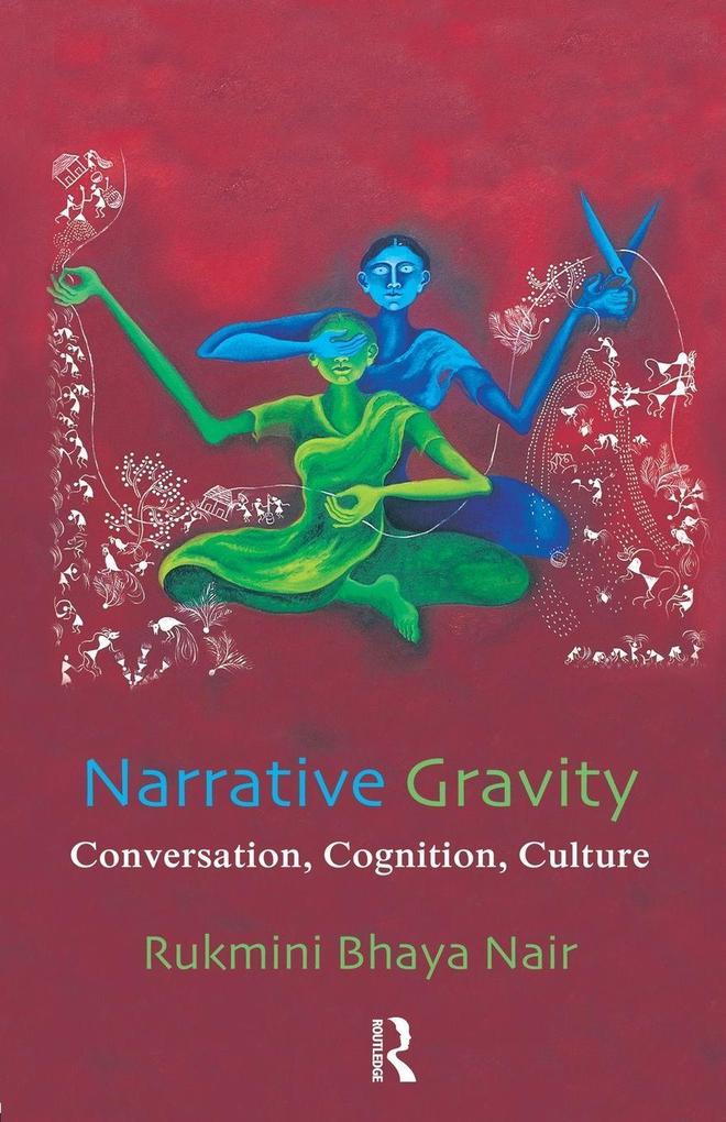 Narrative Gravity