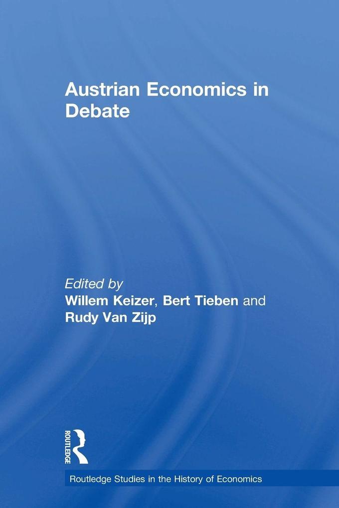 Austrian Economics in Debate