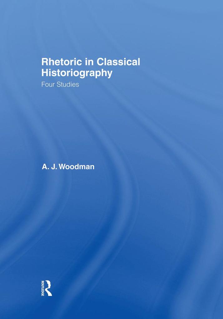 Rhetoric in Classical Historiography