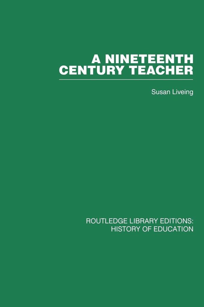 A Nineteenth Century Teacher