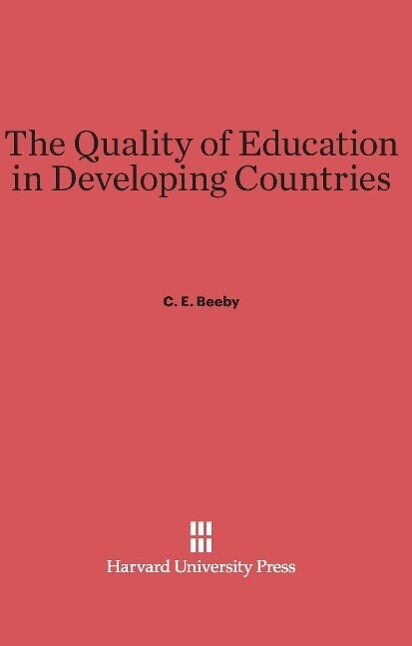 The Quality of Education in Developing Countries