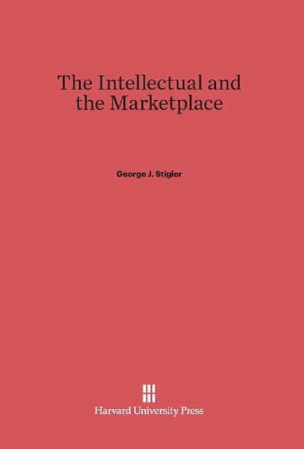The Intellectual and the Marketplace