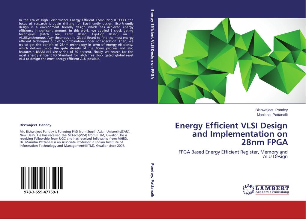 Energy Efficient VLSI  and Implementation on 28nm FPGA