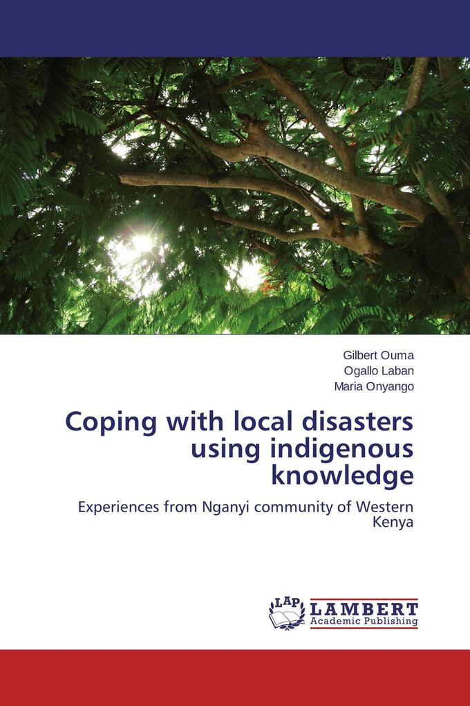 Coping with local disasters using indigenous knowledge