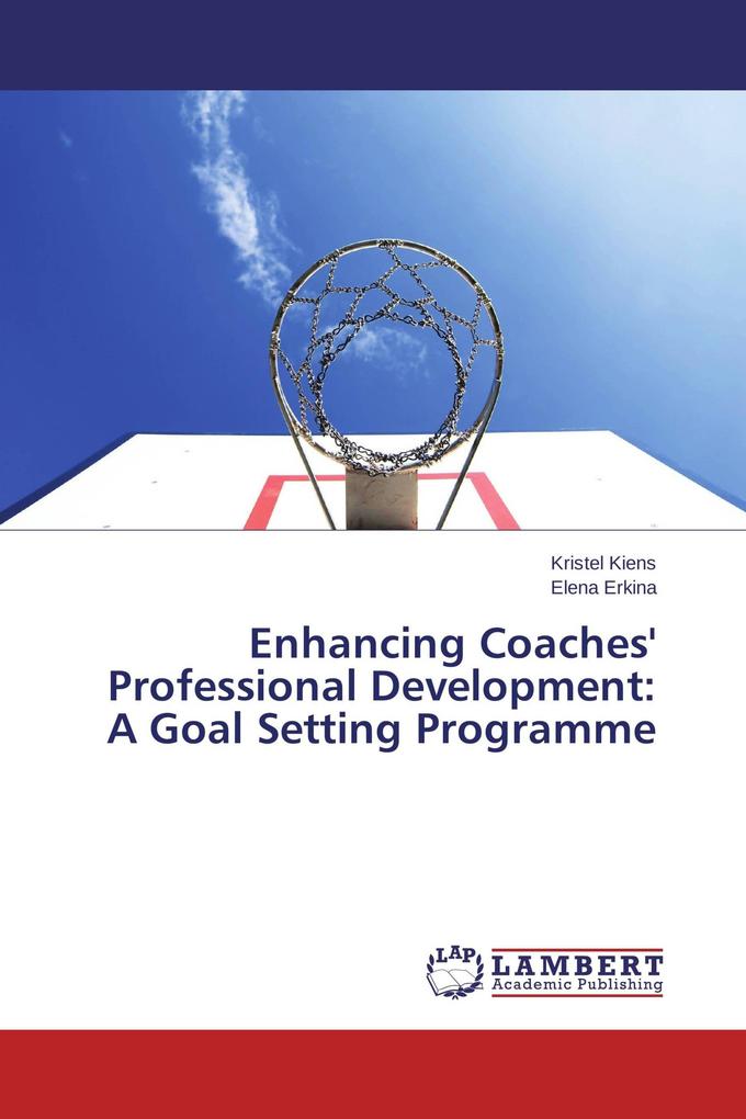 Enhancing Coaches' Professional Development: A Goal Setting Programme