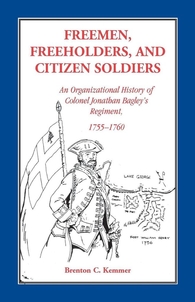Freemen Freeholders and Citizen Soldiers