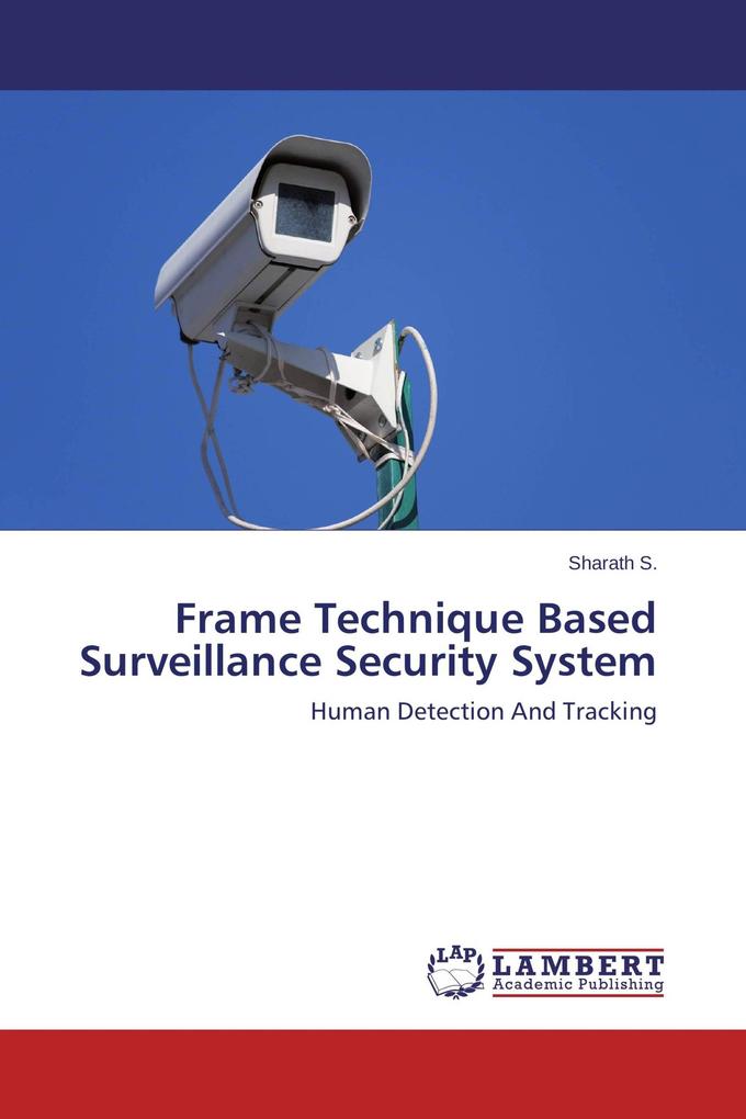 Frame Technique Based Surveillance Security System