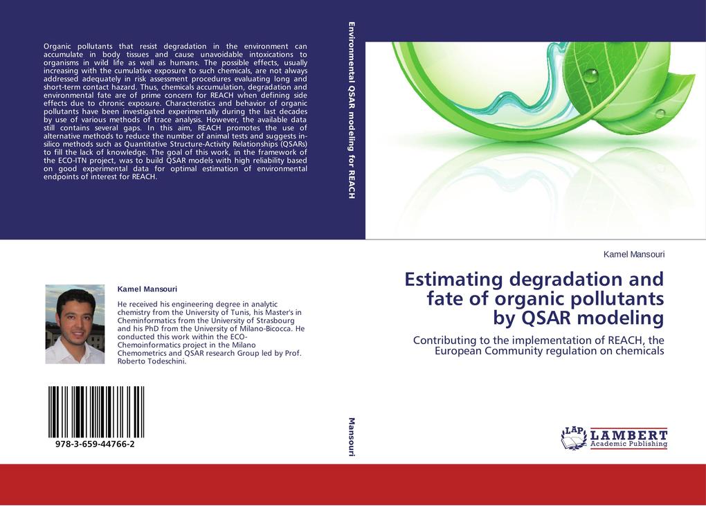 Estimating degradation and fate of organic pollutants by QSAR modeling
