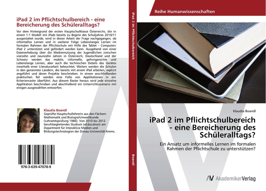 iPad 2 im Pflichtschulbereich - eine Bereicherung des Schüleralltags?