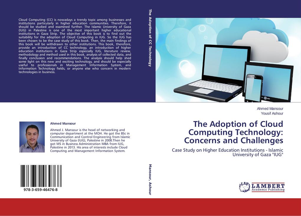 The Adoption of Cloud Computing Technology: Concerns and Challenges