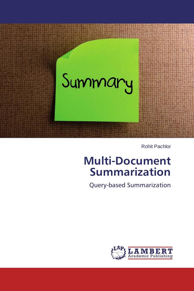 Multi-Document Summarization