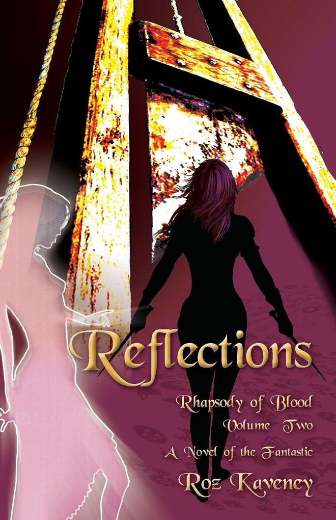 Reflections - Rhapsody of Blood Volume Two
