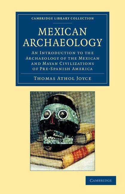 Mexican Archaeology