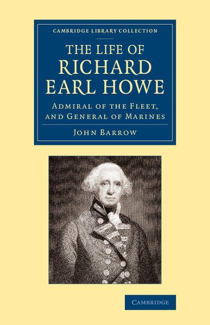 The Life of Richard Earl Howe K.G.