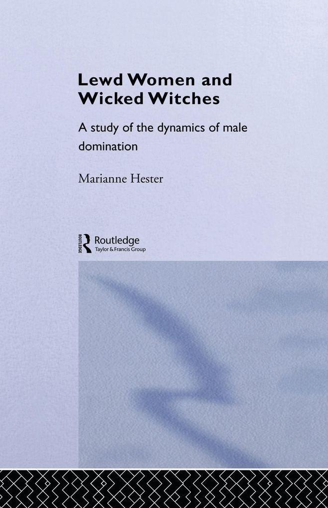Lewd Women and Wicked Witches