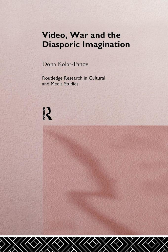 Video War and the Diasporic Imagination