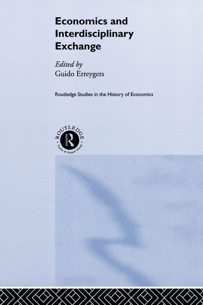Economics and Interdisciplinary Exchange