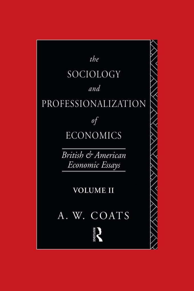 The Sociology and Professionalization of Economics