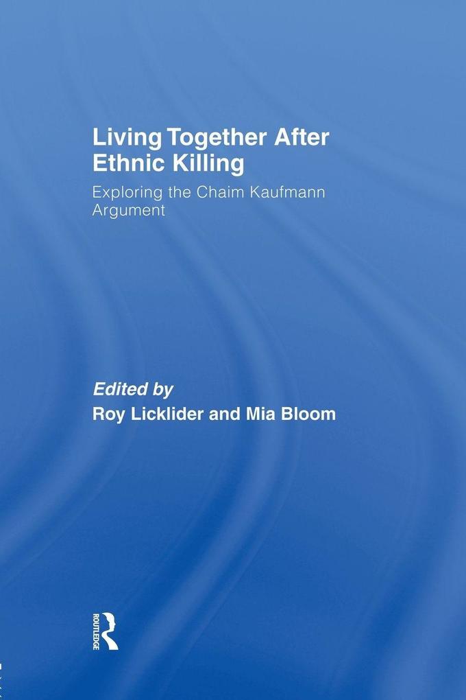 Living Together After Ethnic Killing