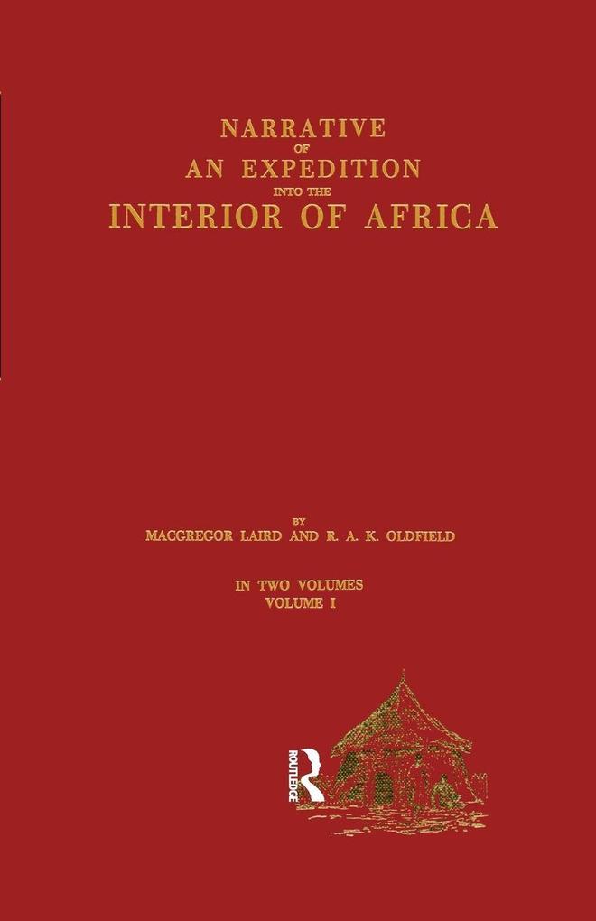Narrative of an Expedition into the Interior of Africa