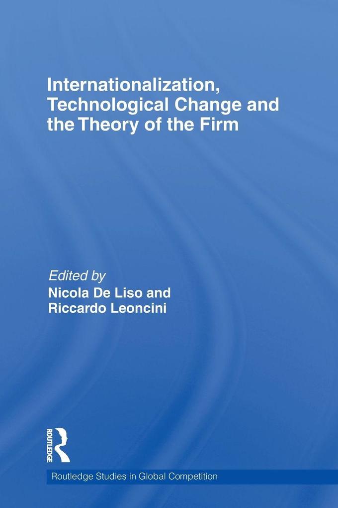 Internationalization Technological Change and the Theory of the Firm