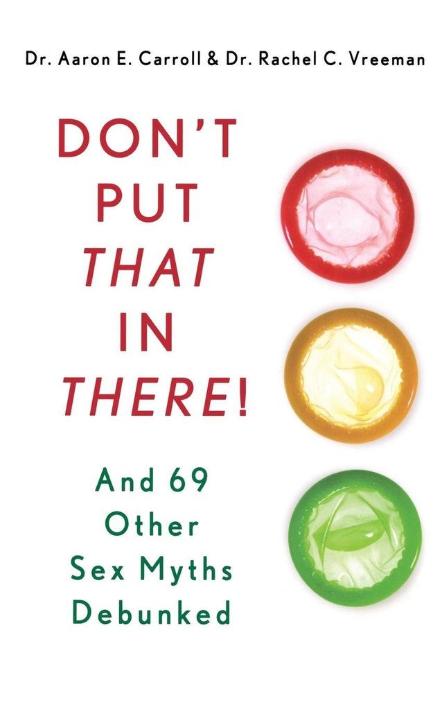 DON'T PUT THAT IN THERE!