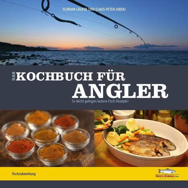 North Guiding.com Verlag Das Kochbuch Für Angler